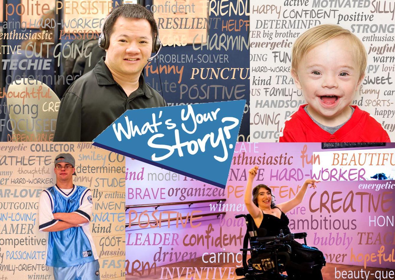 “What’s Your Story?” National Developmental Disabilities Awareness