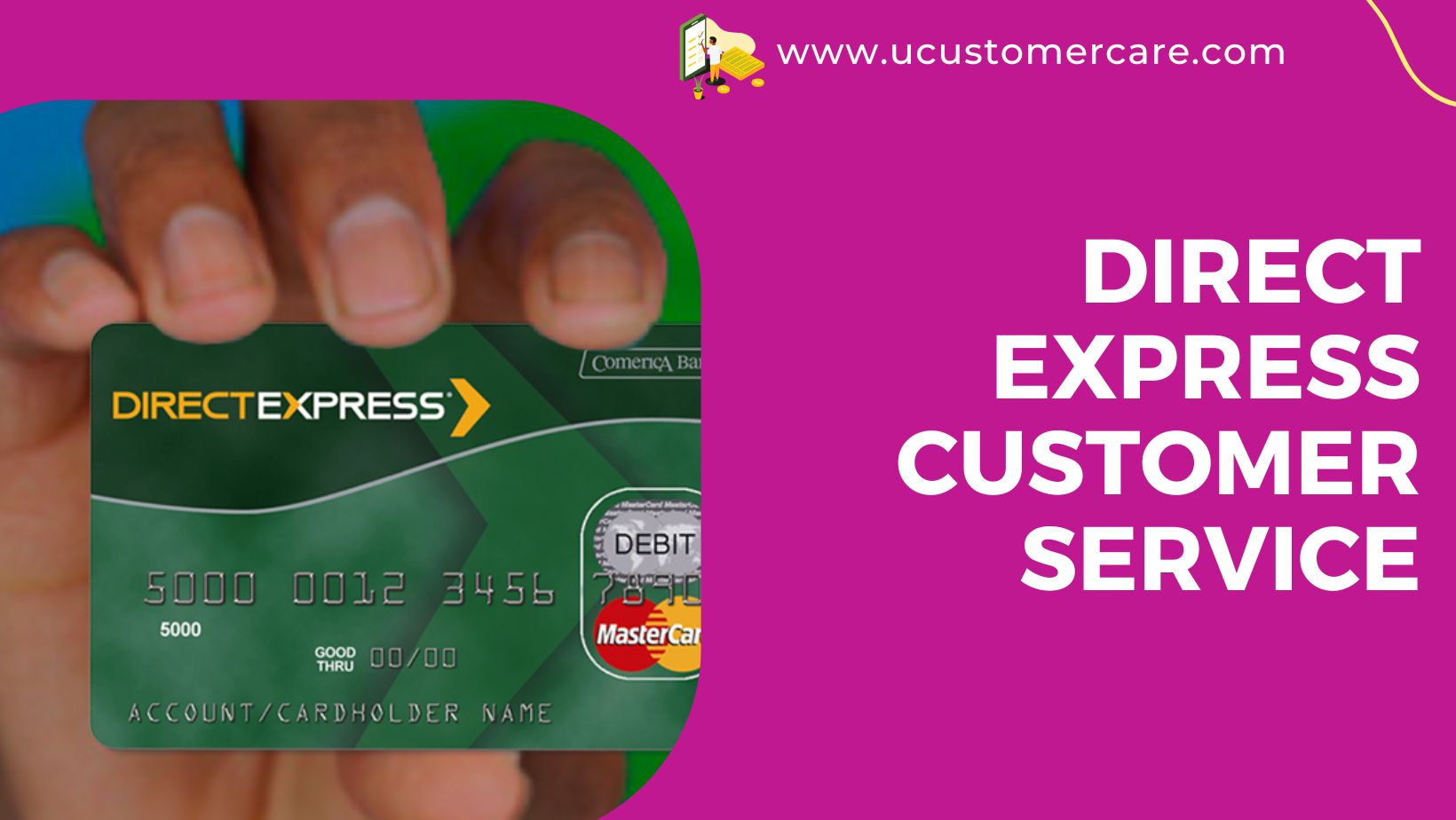 Contact Direct Express Customer Service Phone Number, Live Chat & Email