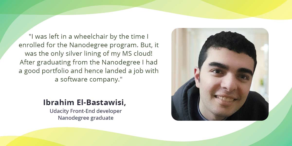 Story of Ibrahim Elbastawisi, Story of grit & determination Udacity