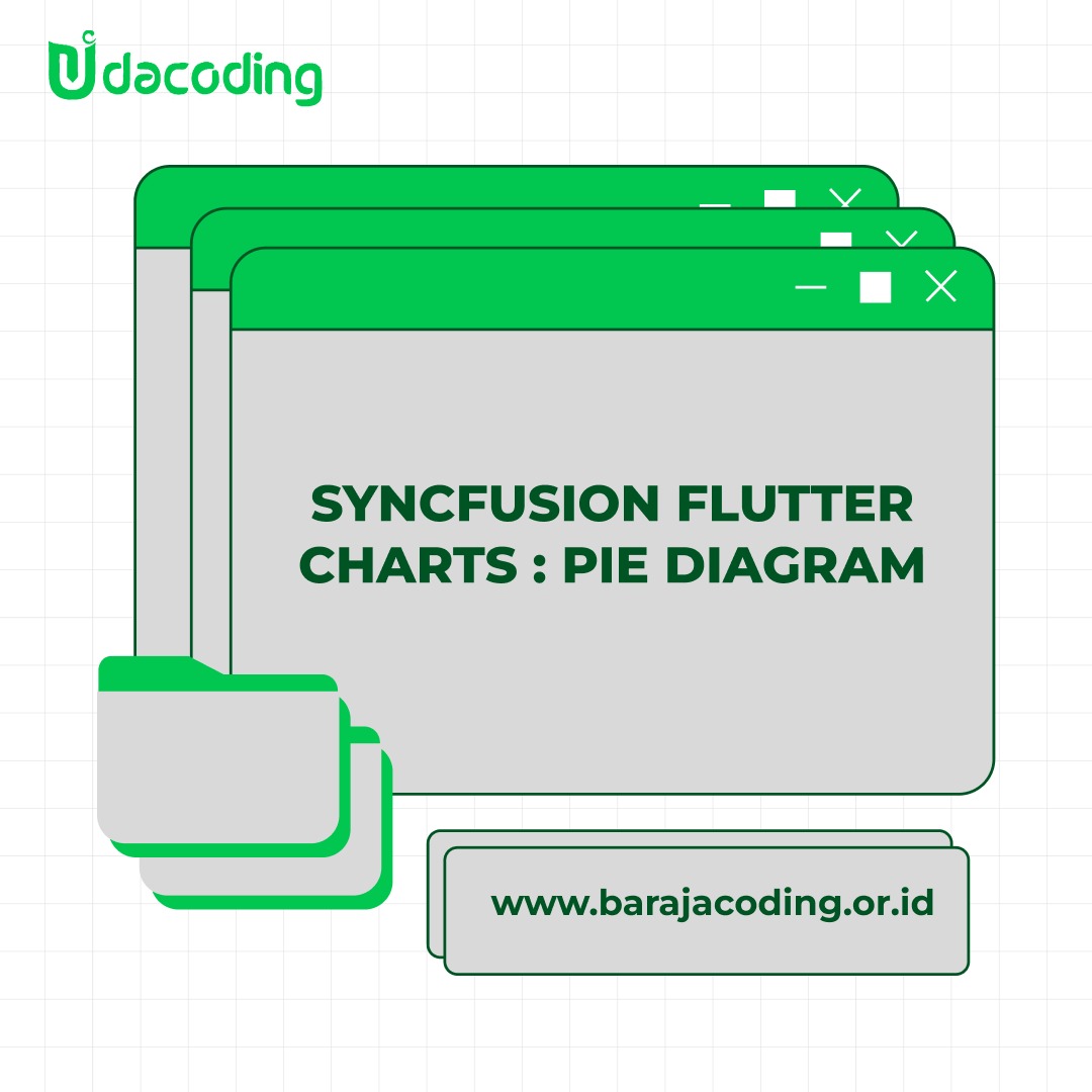 UdaBelajar Syncfusion Flutter Charts Pie Diagram UDACODING