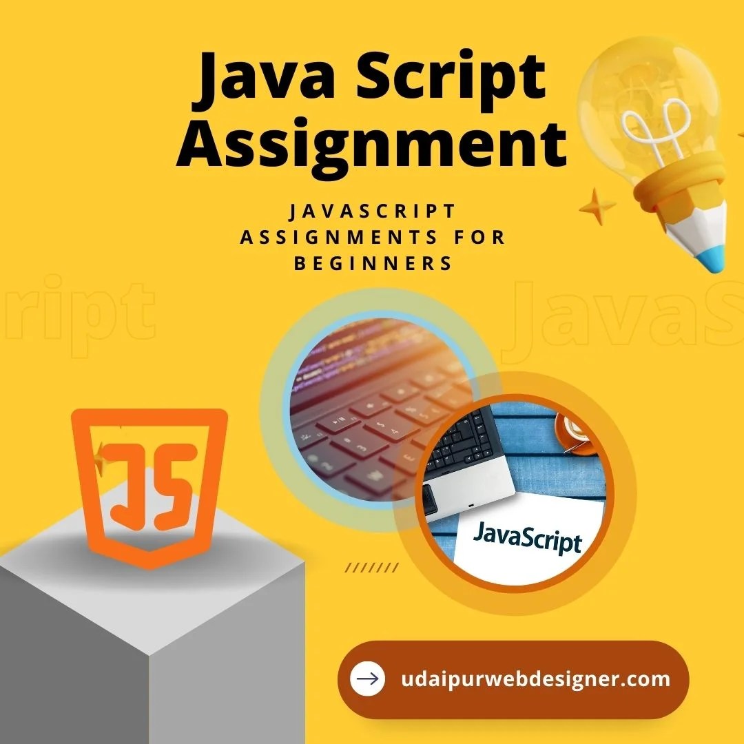 Java Script Assignments, Javascript assignments for beginners
