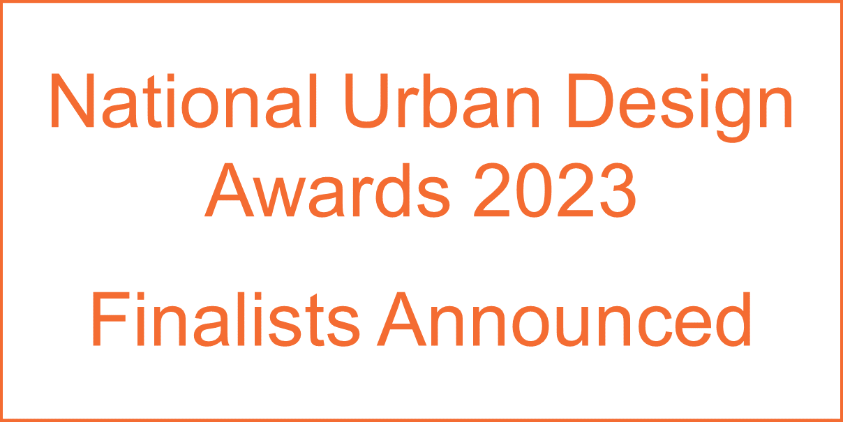 National Urban Design Awards Finalists Announced Update Articles
