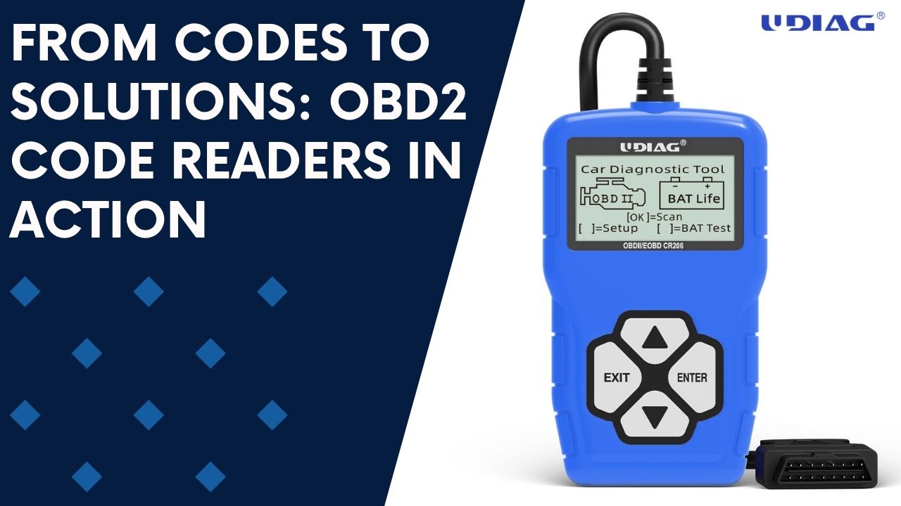From Codes to Solutions OBD2 Code Readers in Action UDIAG