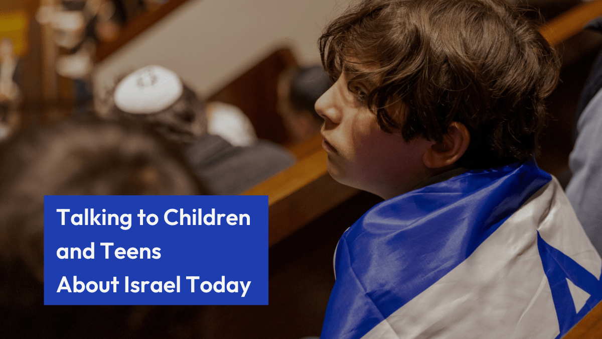 UJAJCC Greenwich Resources On How To Talk To Your Children