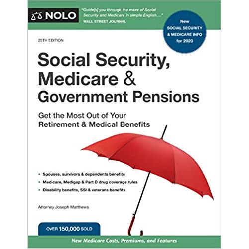 Social Security, Medicare and Government Pensions 25th Edition