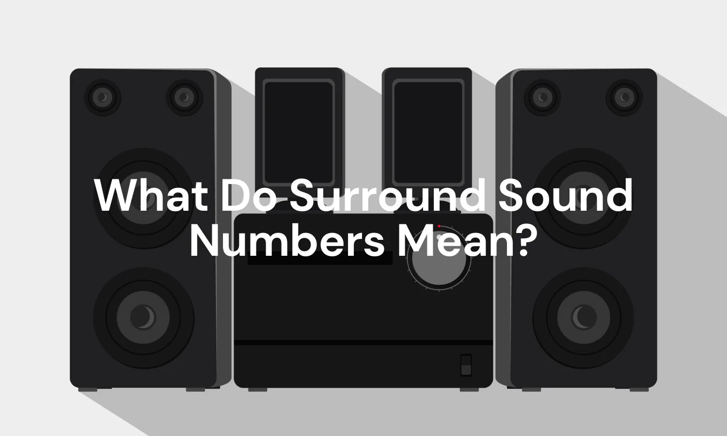 What Is Surround Sound? Dolby Atmos, And More Explained, 40 OFF