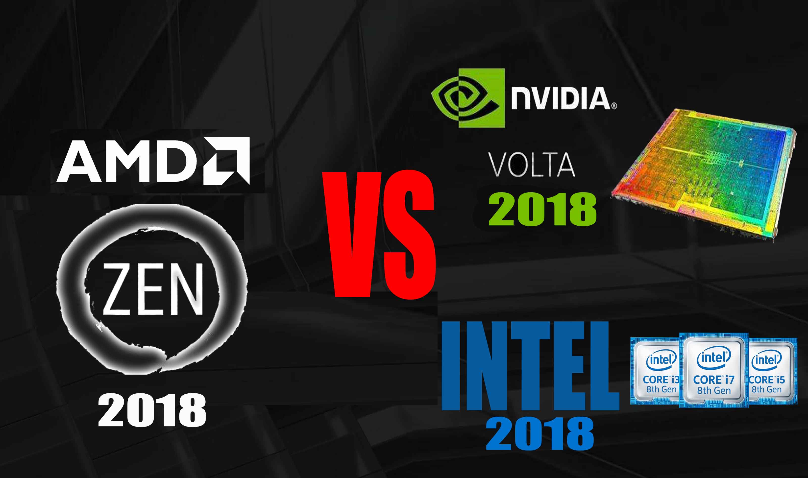 2018 AMD CPUs & Graphics Fight Against Intel & NVIDIA