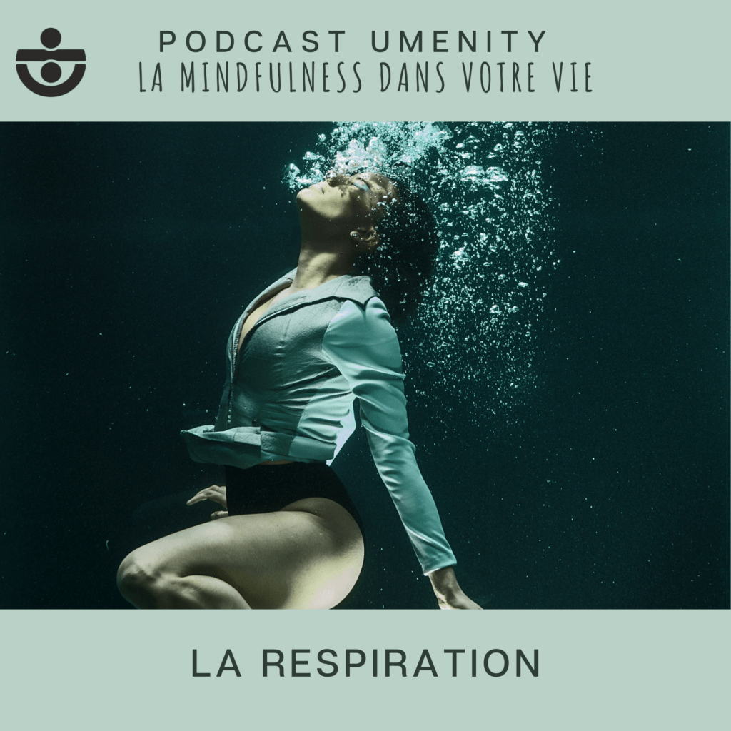 Méditation 52 la respiration Umenity, Sandrine Jourdren