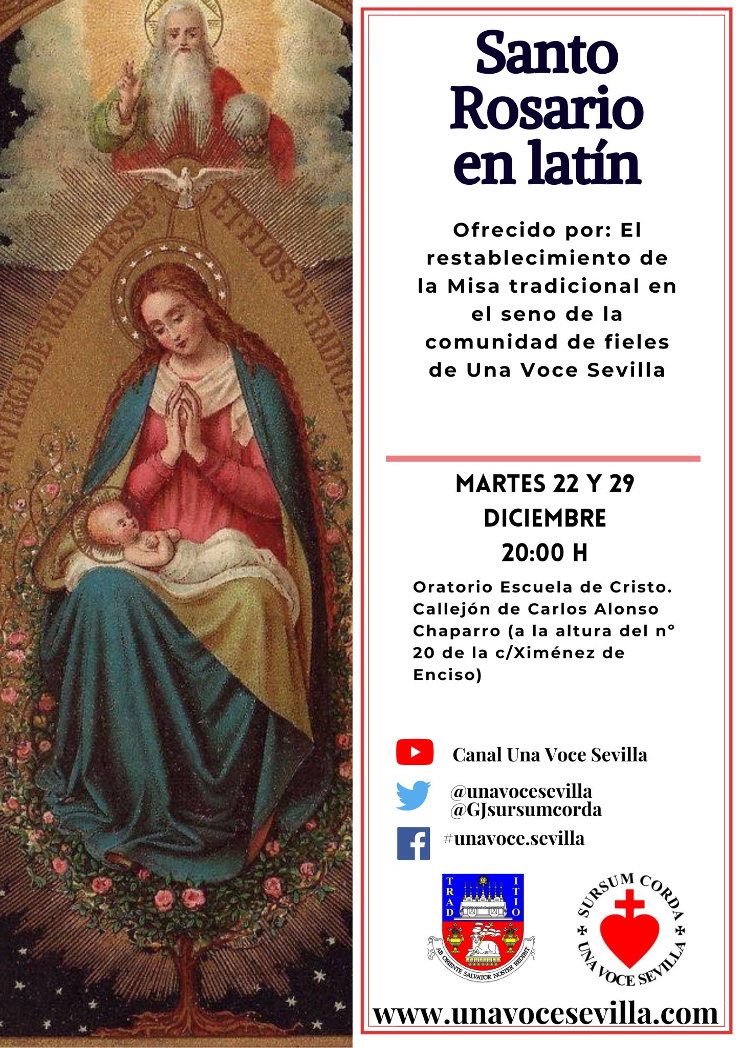 SEVILLA SANTO ROSARIO EN LATÍN DURANTE LA NAVIDAD Una Voce Sevilla