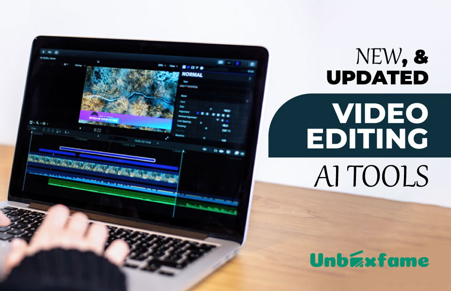 New, Best & Updated 🎥 Video Editing AI Tools 🤖