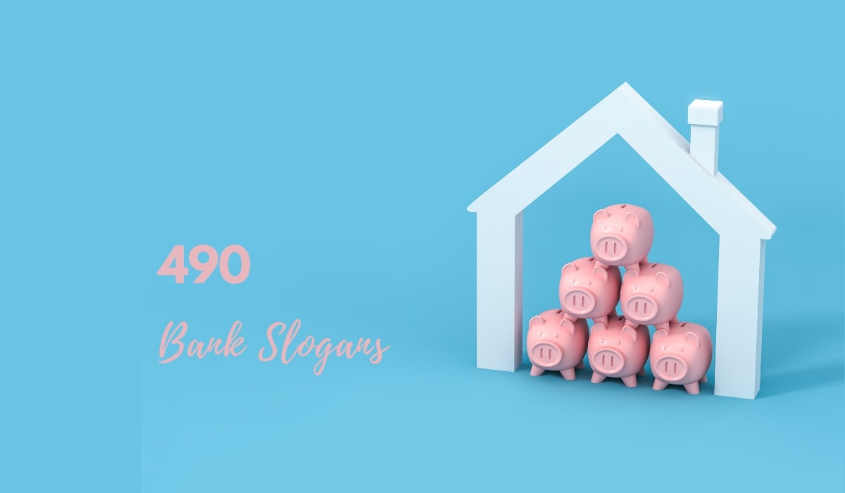 490 Latest & Catchy Bank Slogans With Taglines (2023)