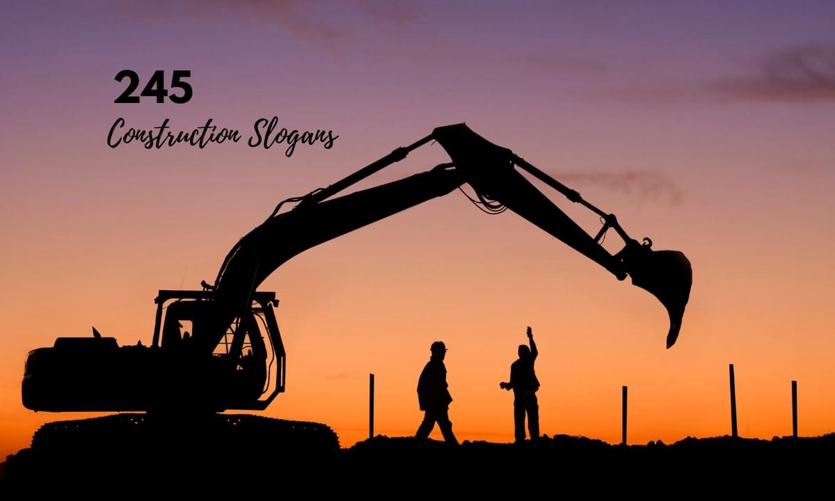 245 Latest & Catchy Construction Company Slogans (2023)