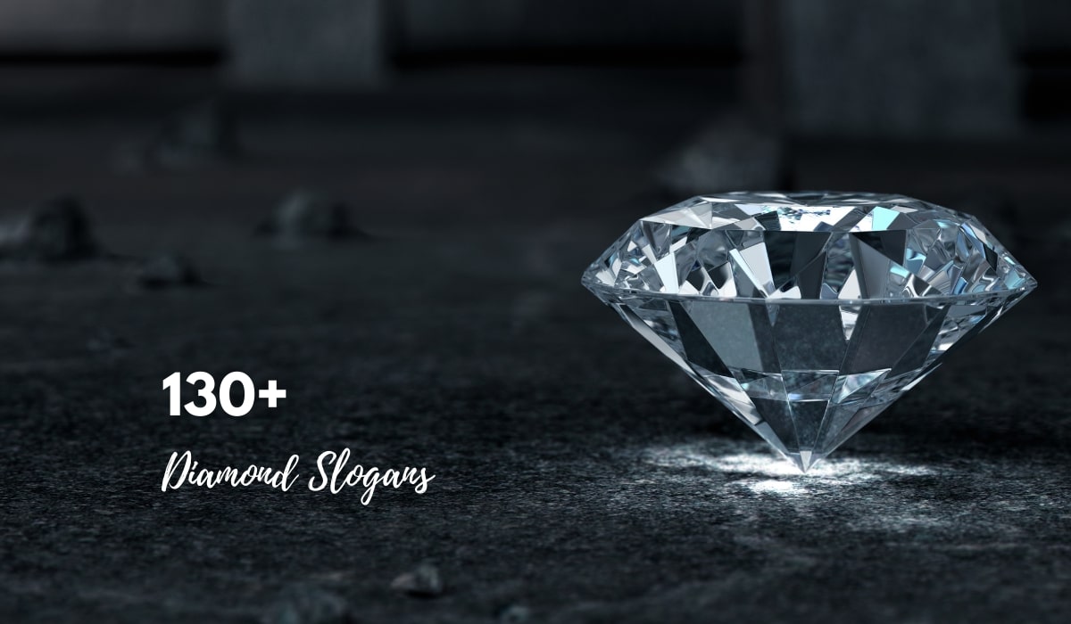 130+ Latest & Catchy Diamond Slogans With Taglines (2023)