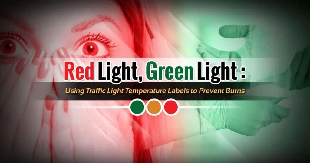 Red Light, Green Light Using Traffic Light Temperature Labels to