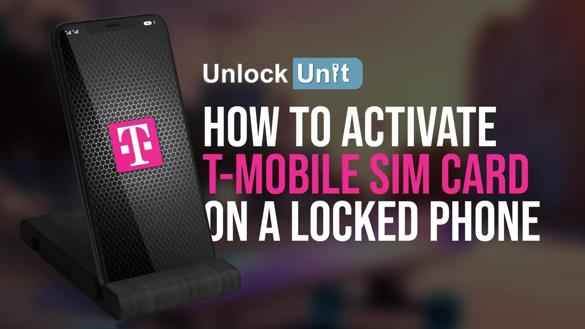 How to activate TMobile sim card on a Locked phone UnlockUnit