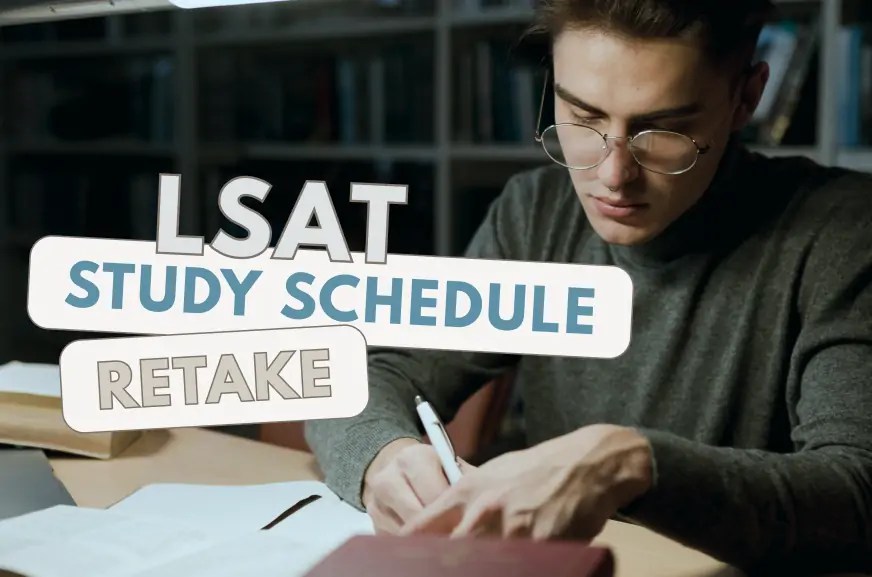 Retaking the LSAT Study Schedule Unplugged Prep