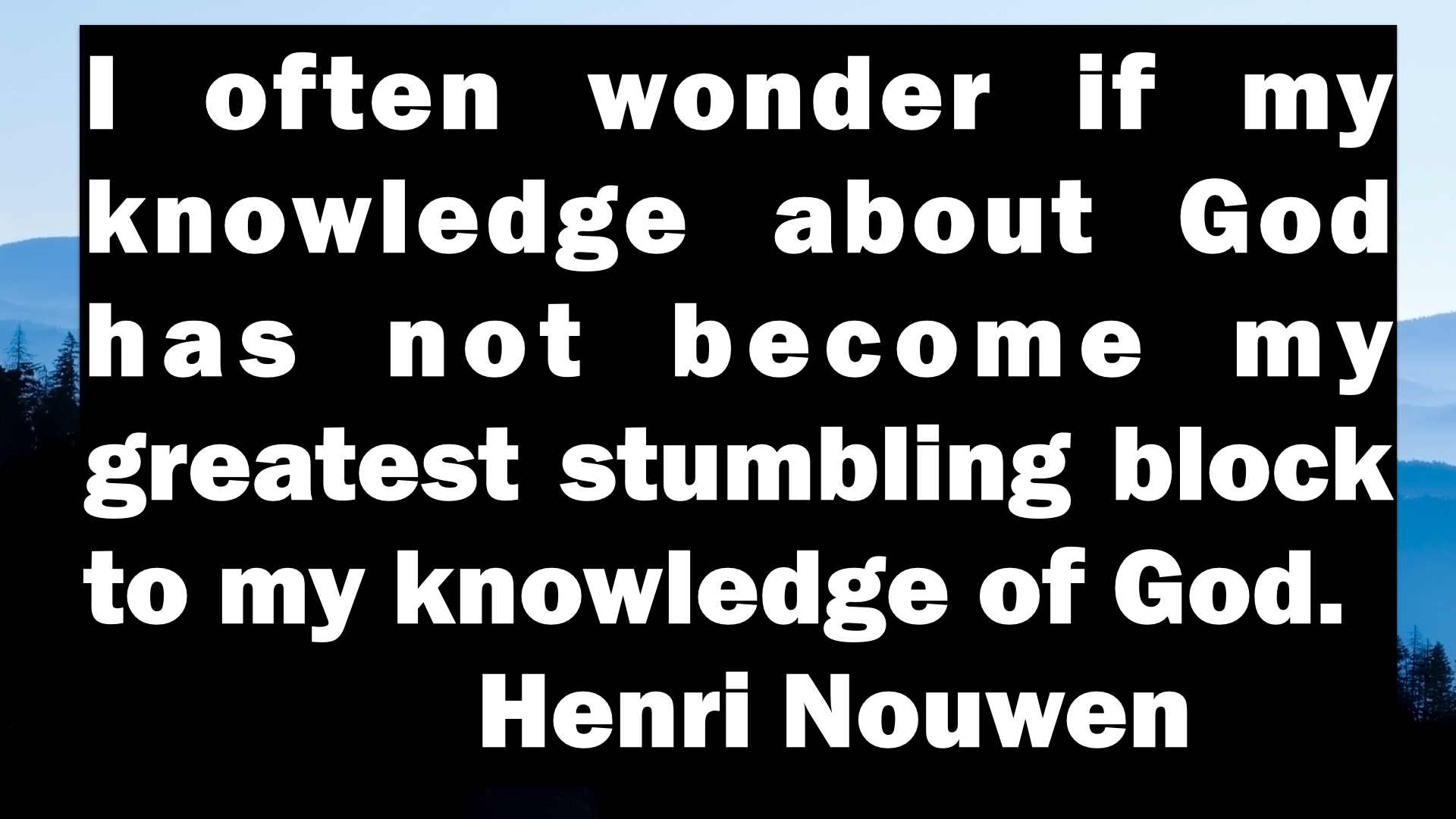 The Knowledge of God The LifeGiving Distinctive of a Mason Education