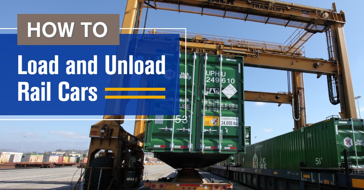UP How to Load and Unload Rail Cars