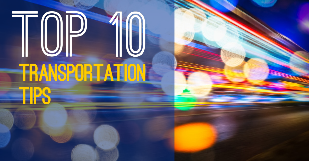 UP Top Transportation Tips