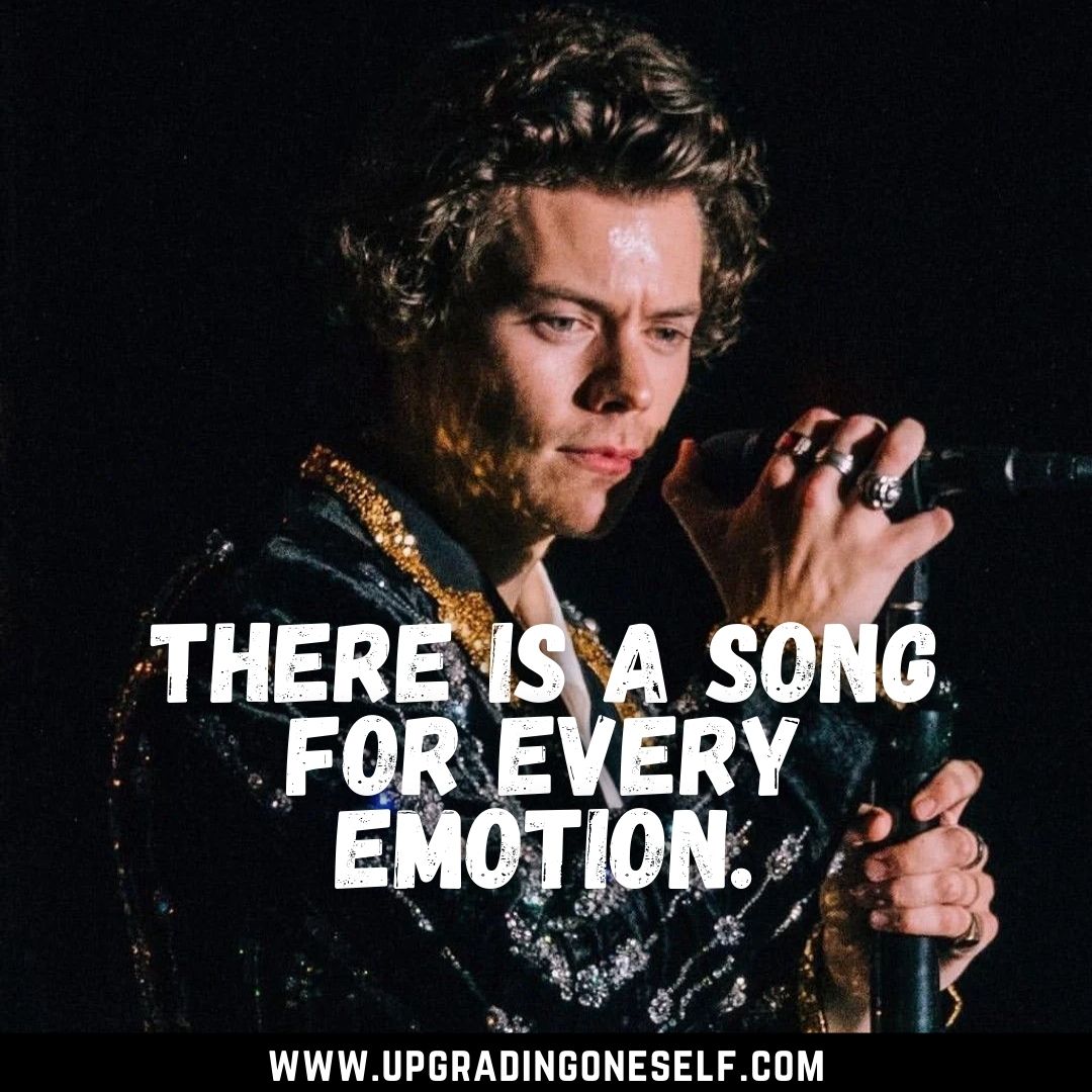 Harry Styles Quotes (3) Upgrading Oneself