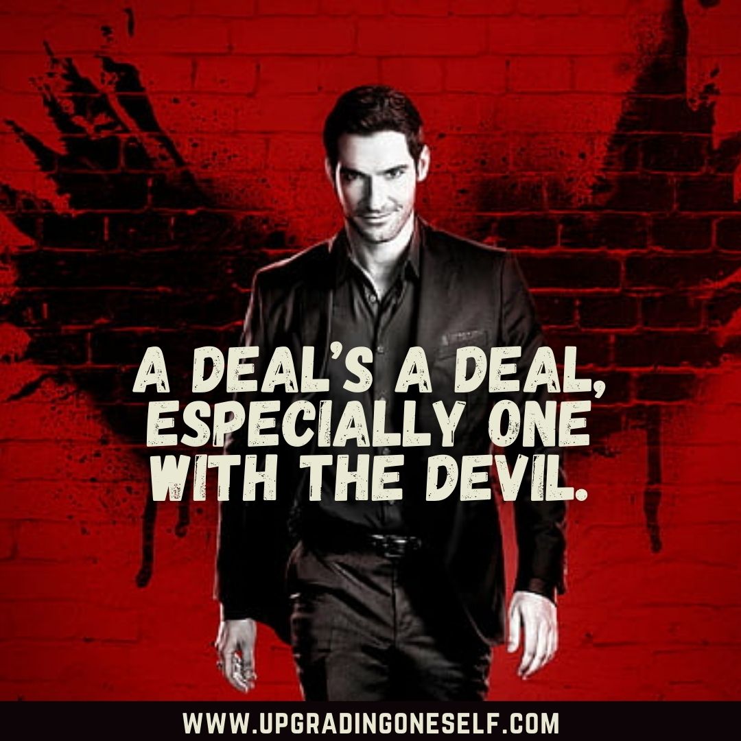 Lucifer quotes Upgrading Oneself