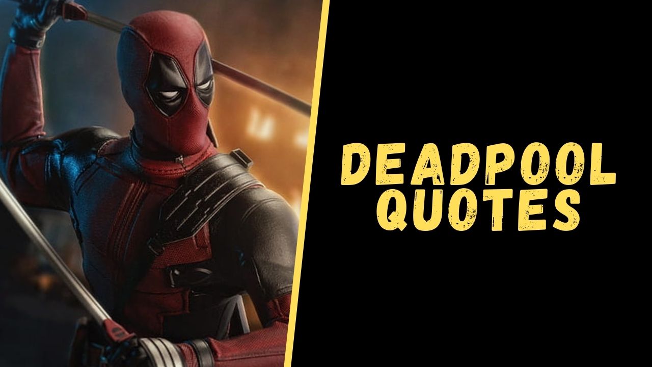Top 10 Hilarious Quotes From Deadpool Upgrading Oneself