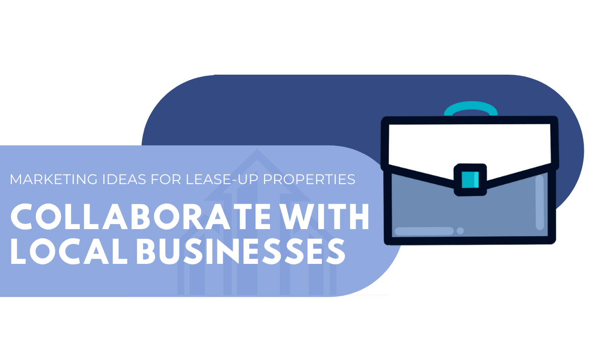 Marketing Ideas for Apartment Lease Up Your Ultimate Guide