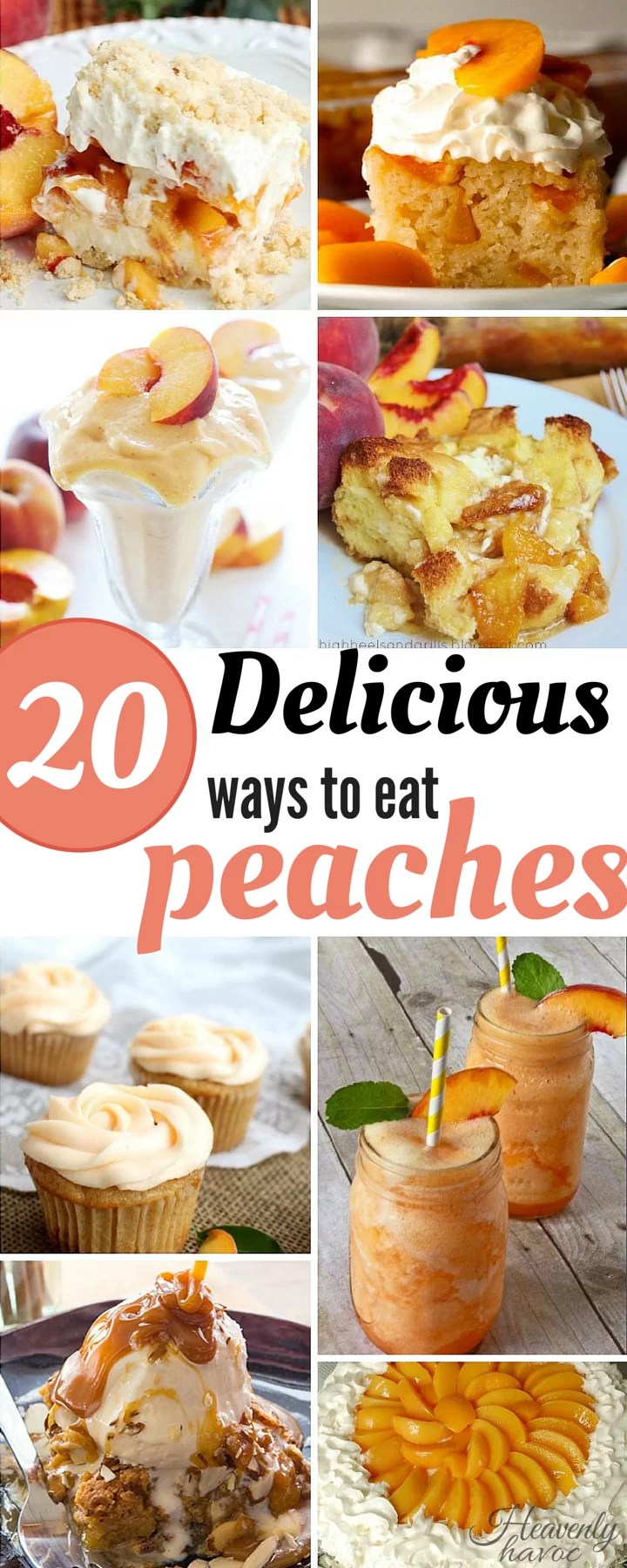 20 Delicious Ways to Eat Peaches! Uplifting Mayhem