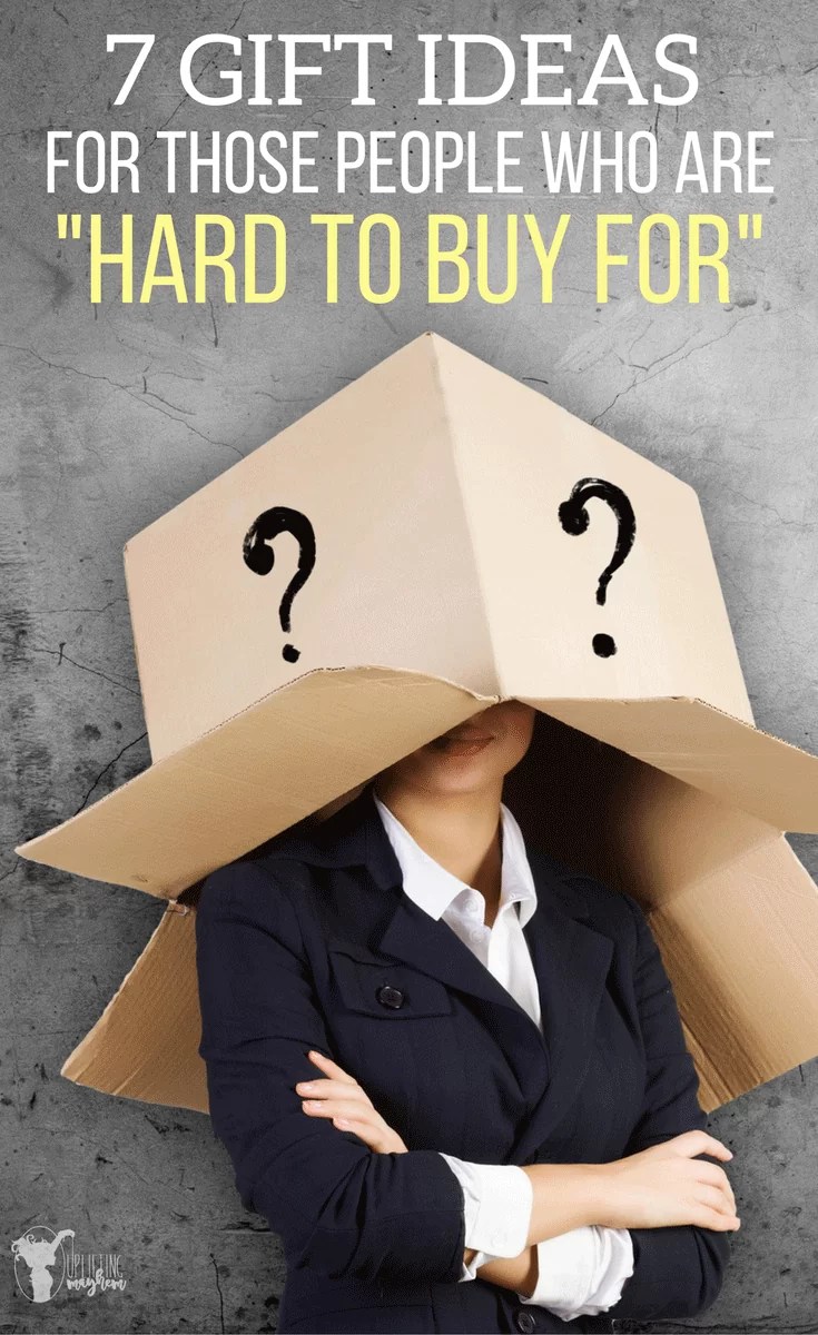 7 Gift Ideas For People Who Are "Hard To Buy For