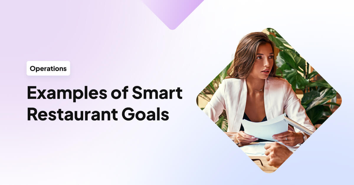 11 Examples of Smart Restaurant Goals (How to Set Them) UpMenu