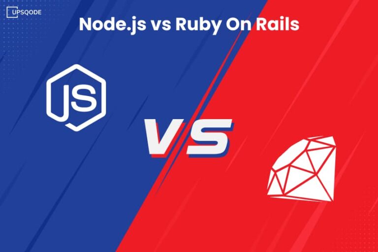 Node.js vs Ruby On Rails Which One to Choose in 2024? UPSQODE