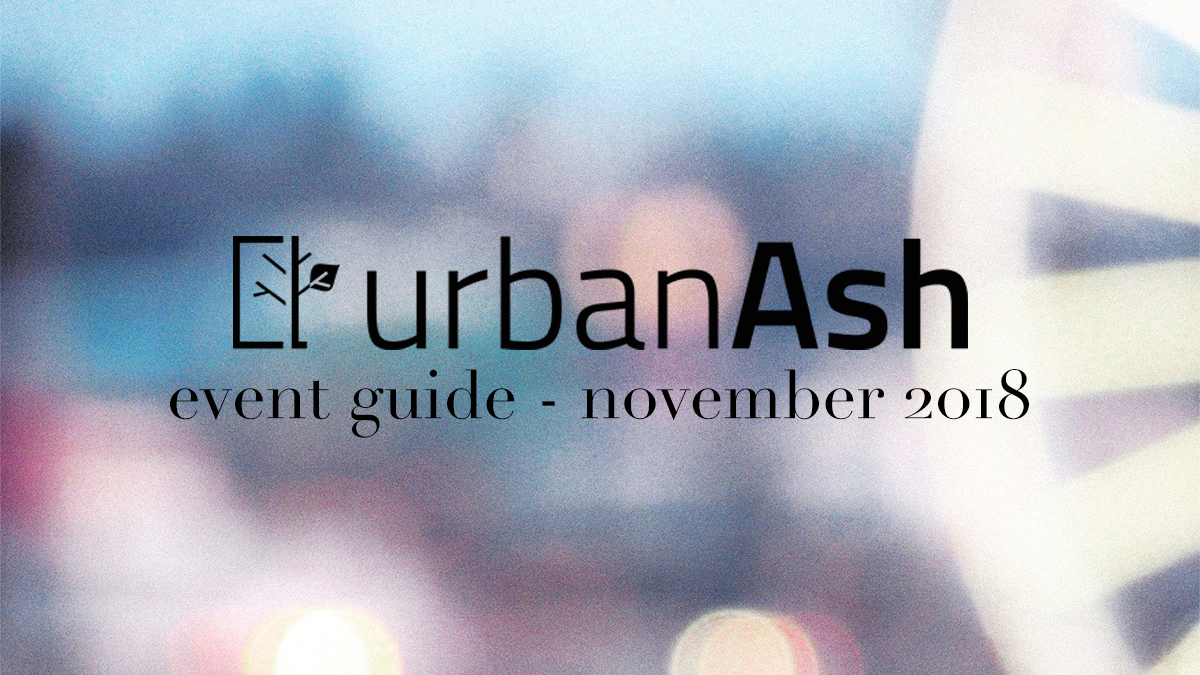 Seattle Event Guide November 2018 UrbanAsh Real Estate