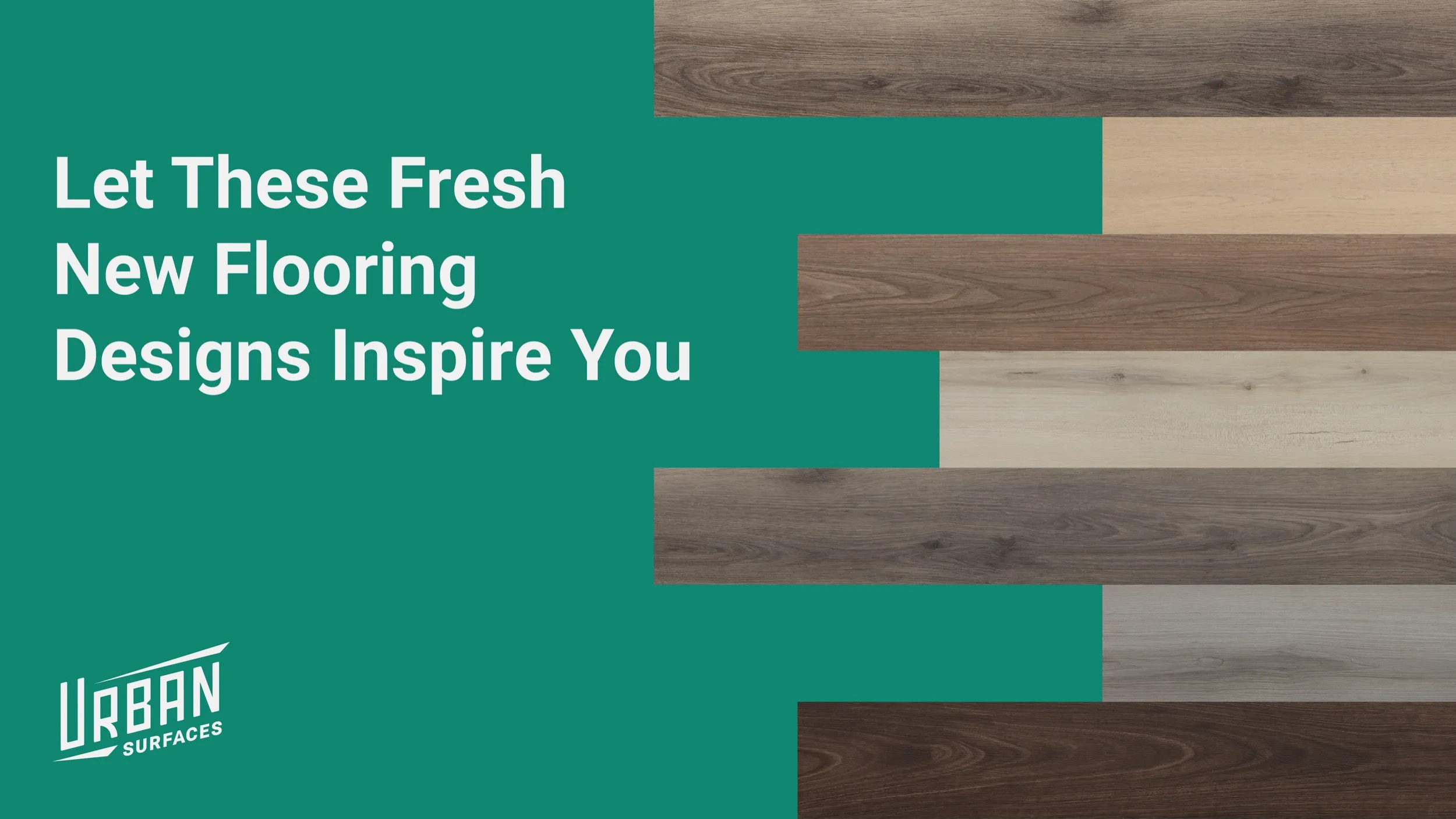 Let These Fresh New Flooring Designs Inspire You Urban Surfaces