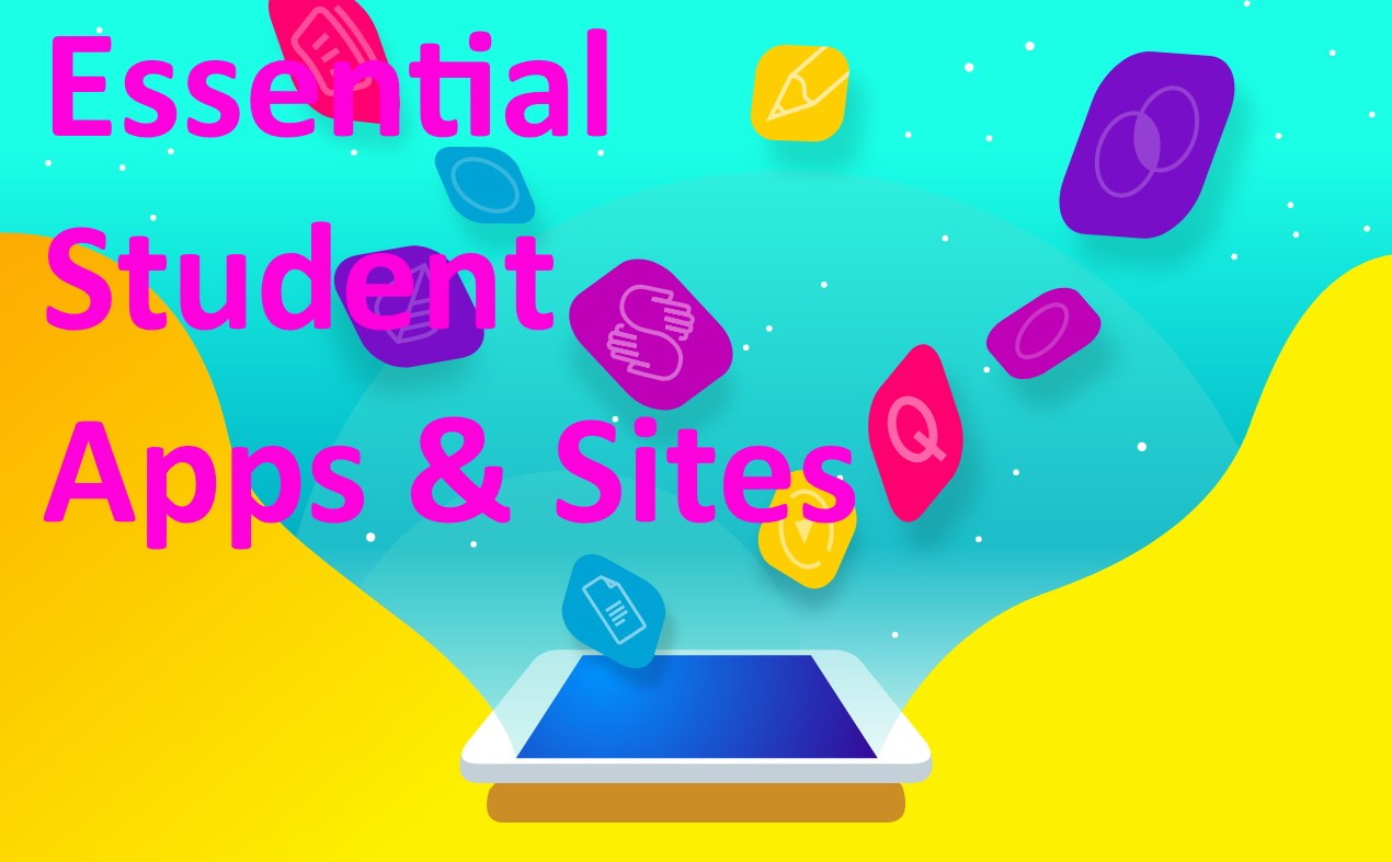 Essential Student Apps and sites in 2021 Up & Running Inc Tech