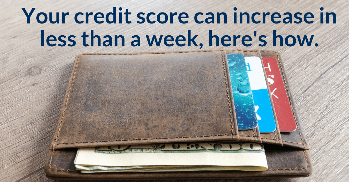 How can your credit score increase in less than a week? USDA Loan Pro