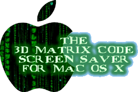 Www Uselesscreations Com The 3d Matrix Code Screen Saver For Mac Os X