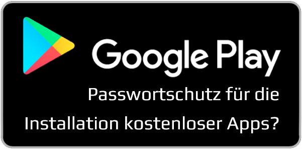Google Play Store Download von kostenlosen Anwendung bzw. gratis Apps