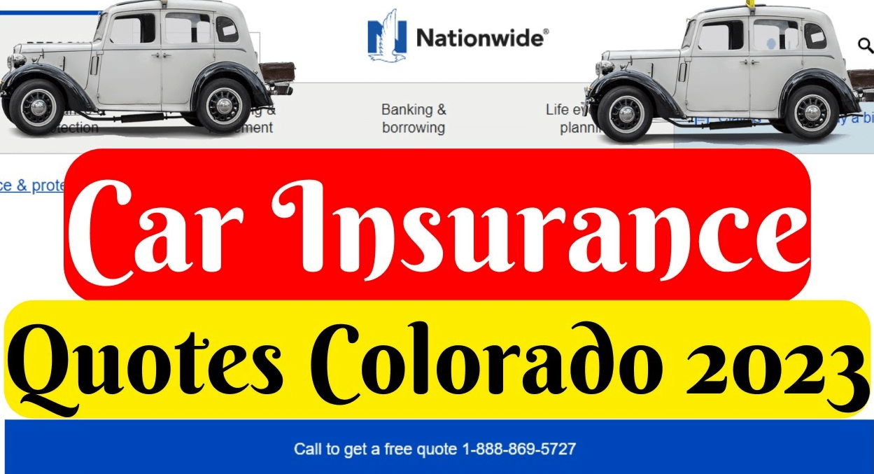Car Insurance Quotes In Colorado Understanding How They Work