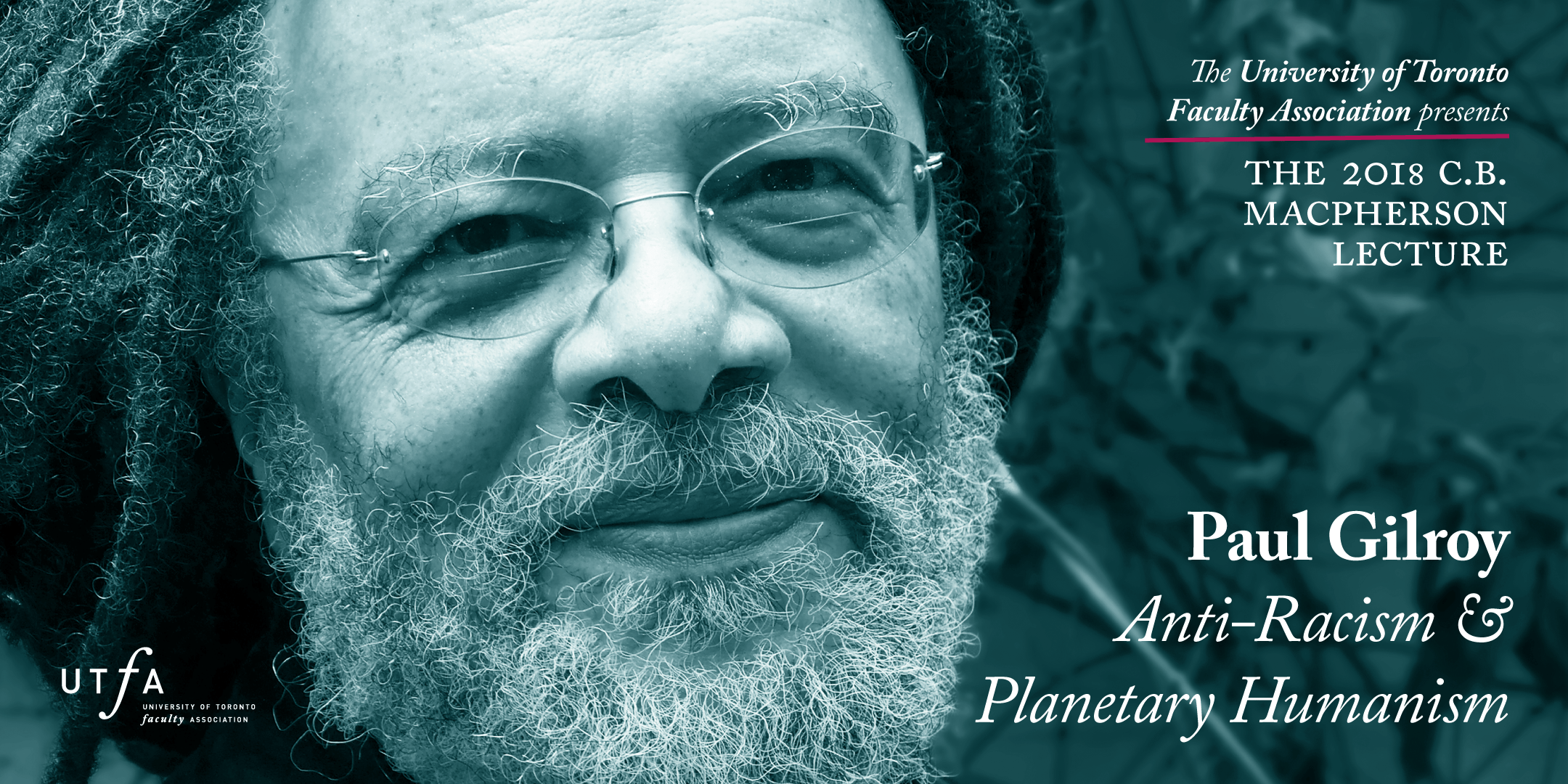 C.B. Macpherson Lecture AntiRacism & Humanism with Paul