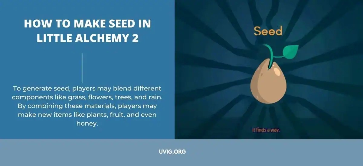 How To Make Seed In Little Alchemy 2? Uvig