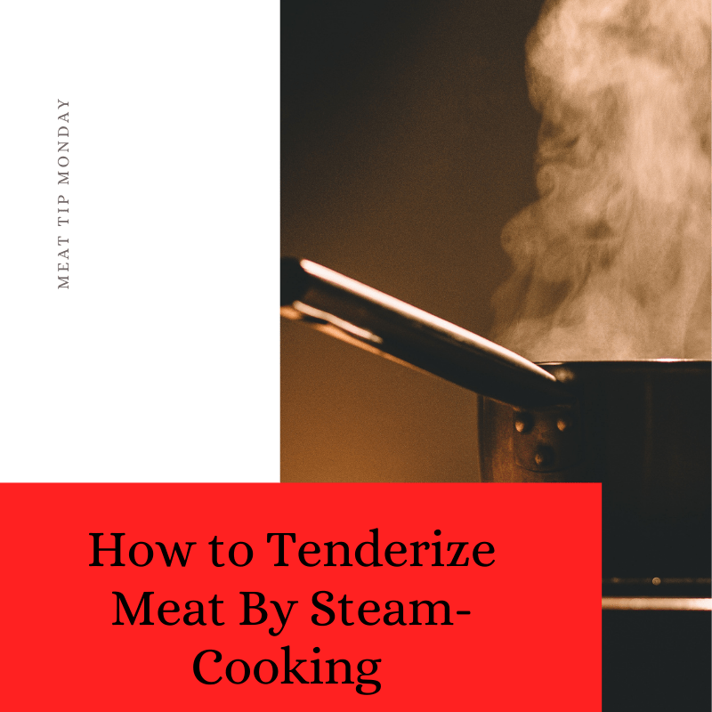 How to Tenderize Meat By SteamCooking UW Provision Company