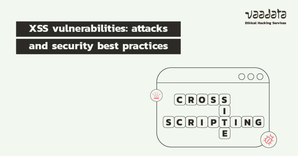 XSS Principles, Attacks and Security Best Practices