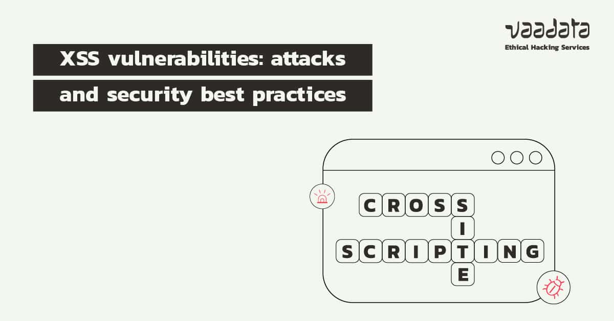 XSS Principles, Attacks and Security Best Practices