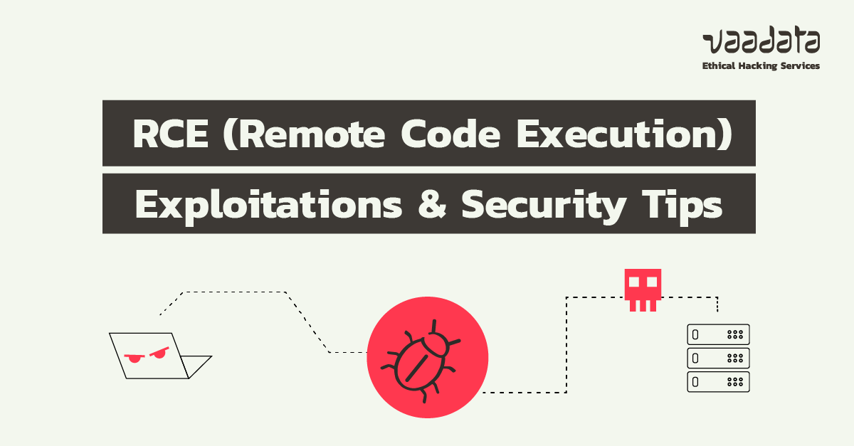 RCE (Remote Code Execution) Exploitations and Security Tips