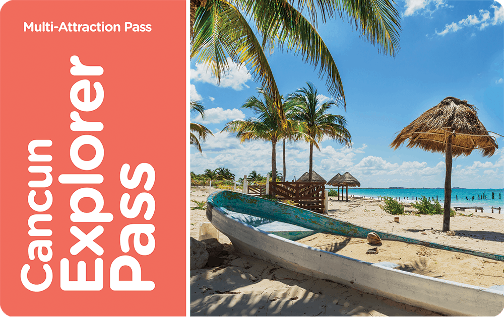 Go Cancun Explorer Pass Tourist Pass