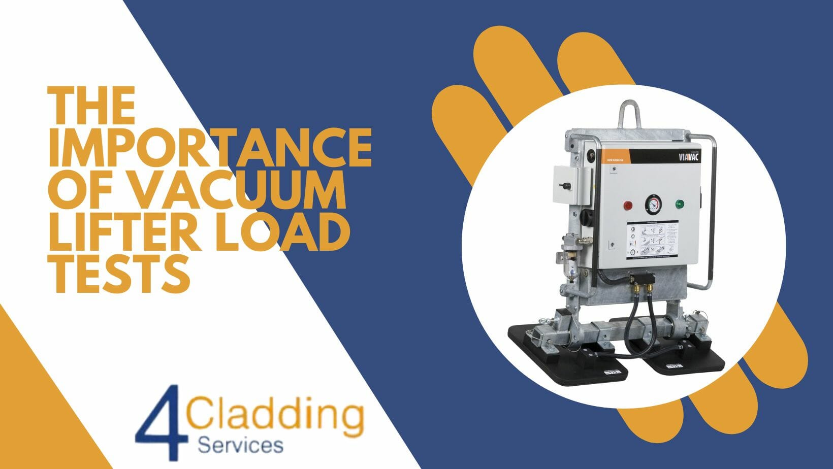 The Importance of Vacuum Lifter Load Tests 4 Cladding Services