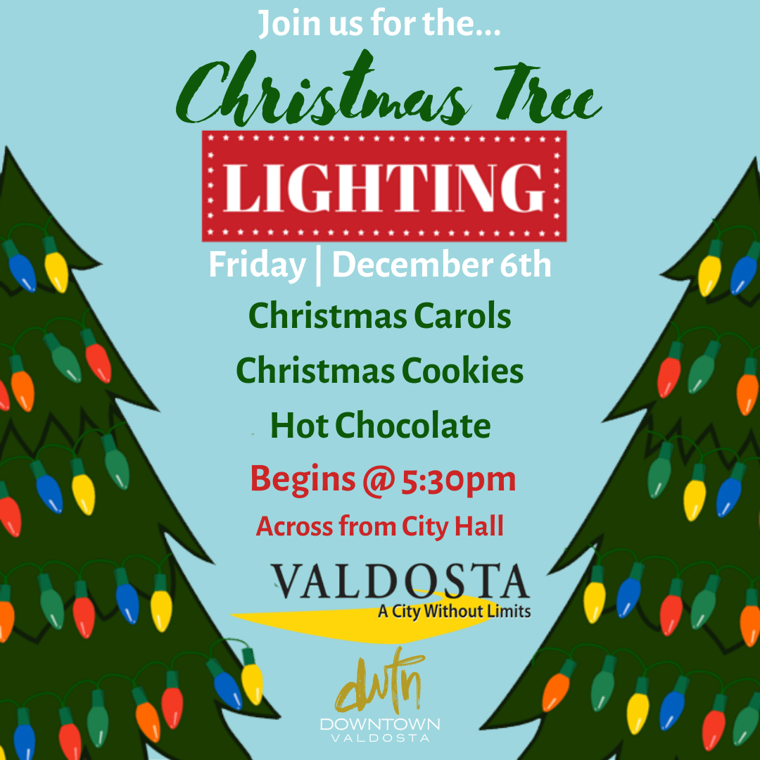 Annual Christmas Tree Lighting City of Valdosta, GA