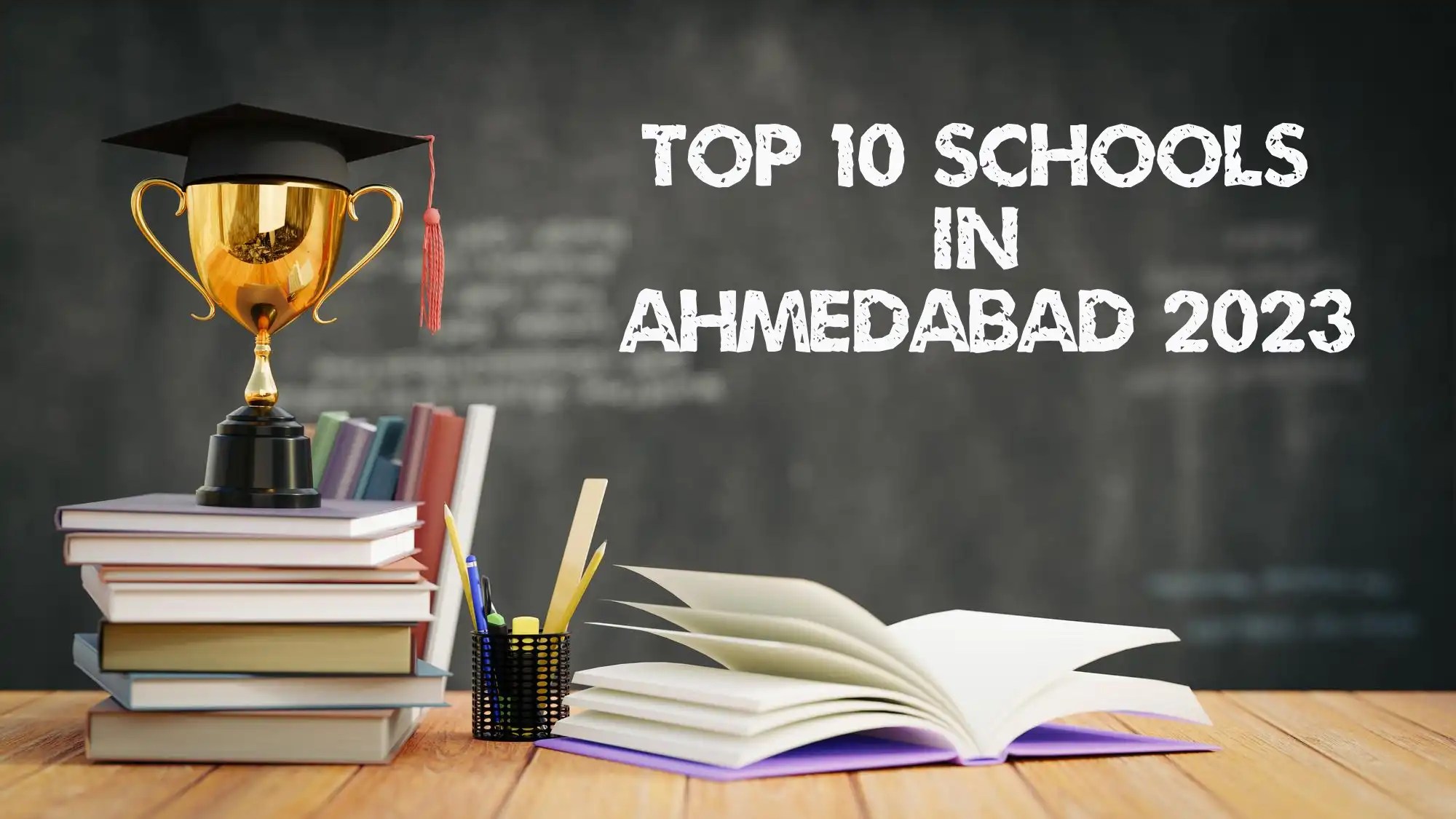 Top 10 Schools in Ahmedabad Top Ten Schools in Ahmedabad
