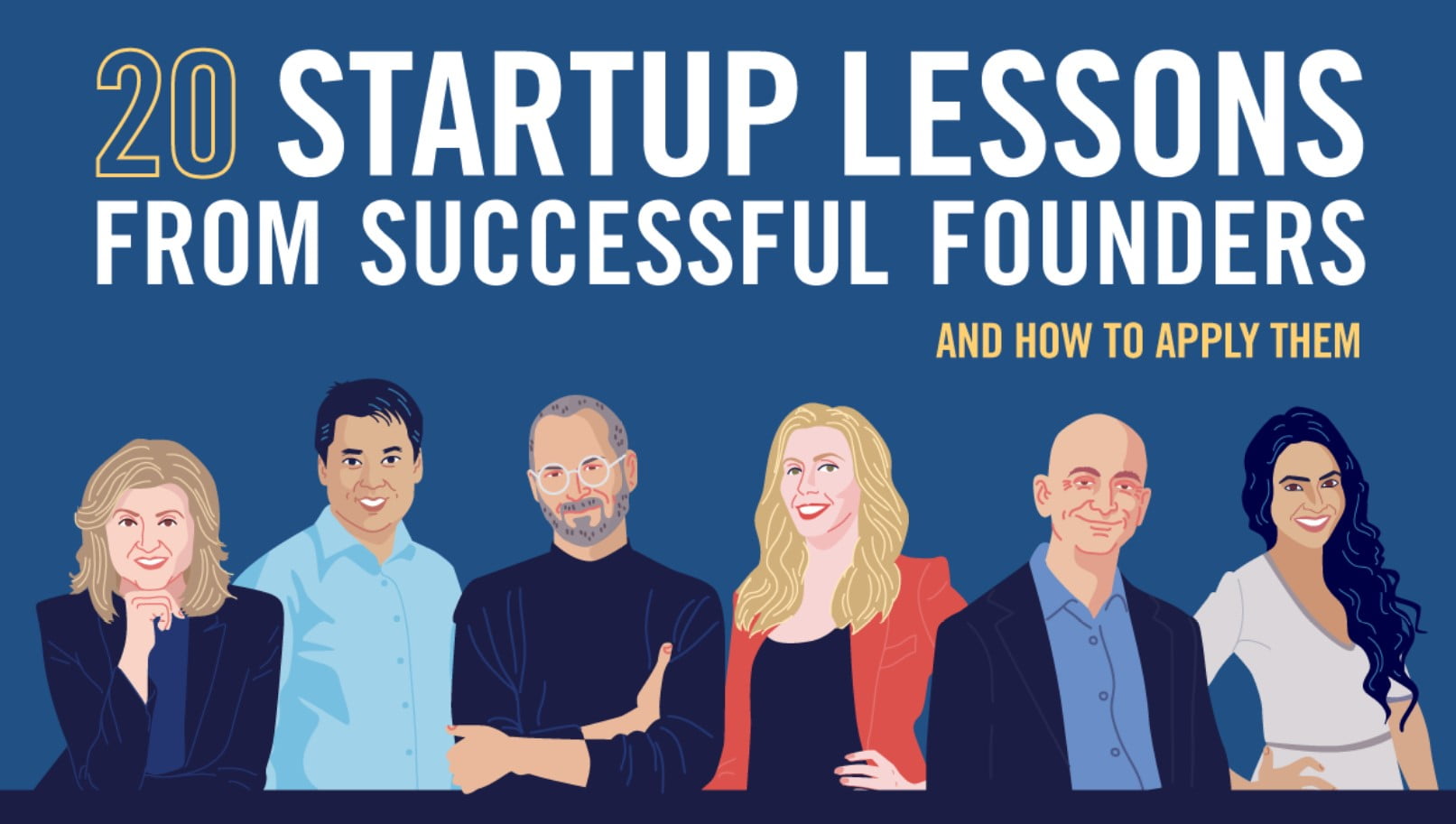 Startup Lessons From 20 Successful Founders