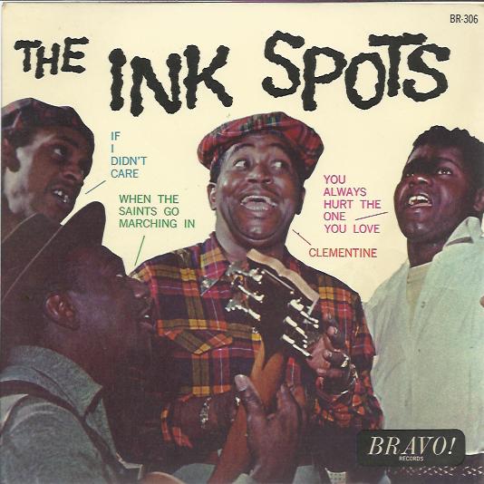 Ink Spots If I Didn't Care Records, LPs, Vinyl and CDs MusicStack